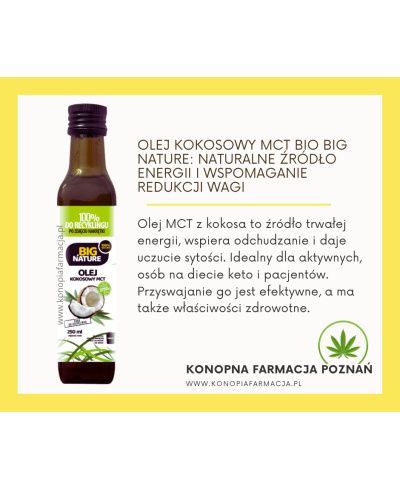 Olej Kokosowy MCT Bio 250 ml Big Nature: Najlepszy Wybór dla Energii i Zdrowia
