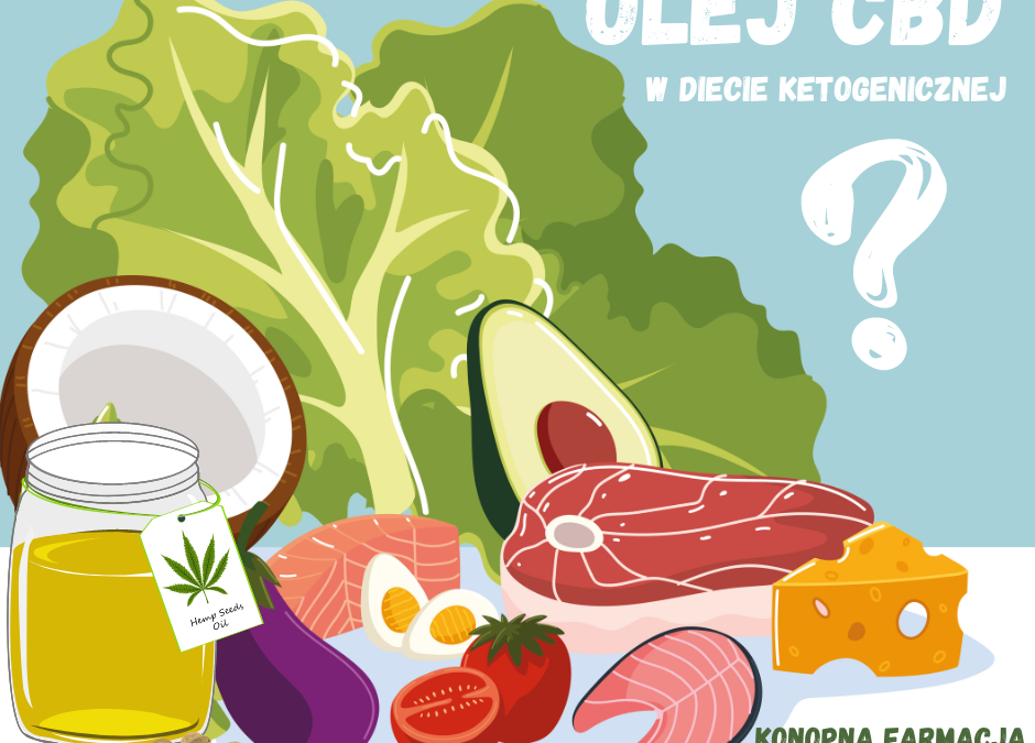 Olej CBD w diecie ketogenicznej – Czym jest dieta keto?